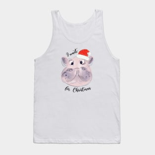 I want a hippopotamus for Christmas Tank Top